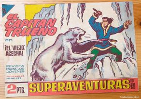 Tebeos: EL CAPITÁN TRUENO Nº422 - SUPERAVENTURAS Nº 890 - EDITORIAL BRUGUERA - ORIGINAL DE ÉPOCA